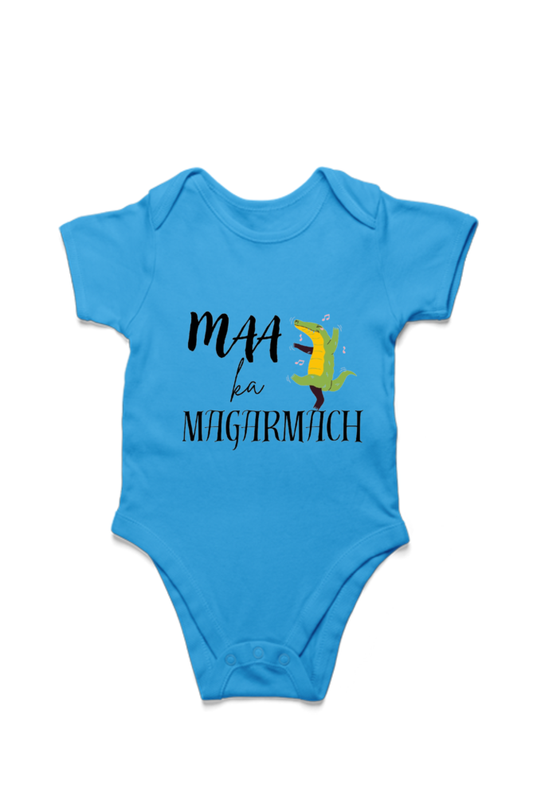 Baby Rompers - Maa ka Magarmach